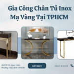 gia-cong-chan-tu-inox-ma-vang-tai-tphcm