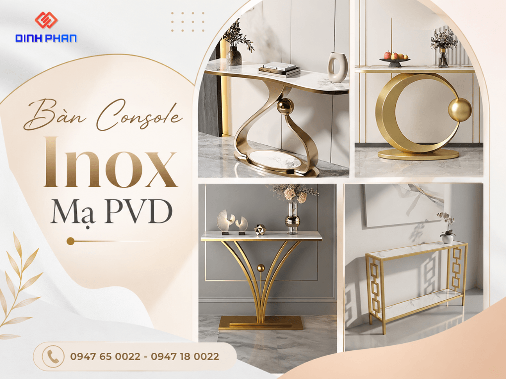 ban console inox ma pvd