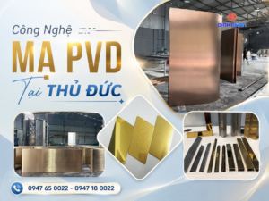 cong nghe ma pvd tai thu duc