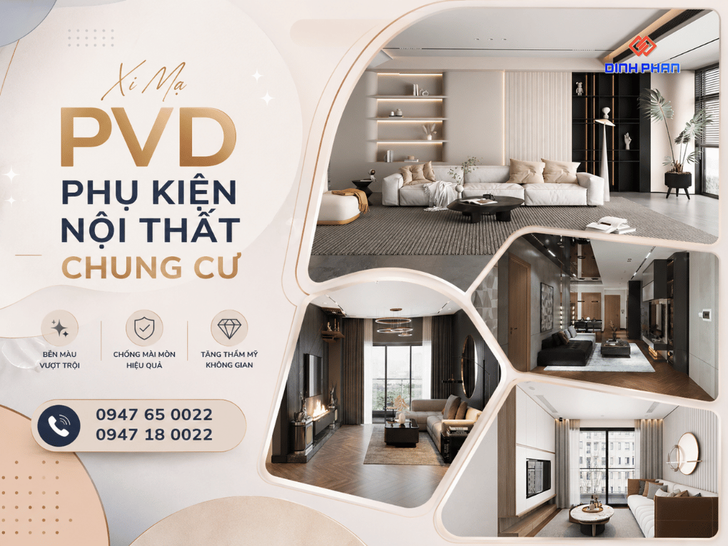 xi ma pvd phu kien noi that chung cu