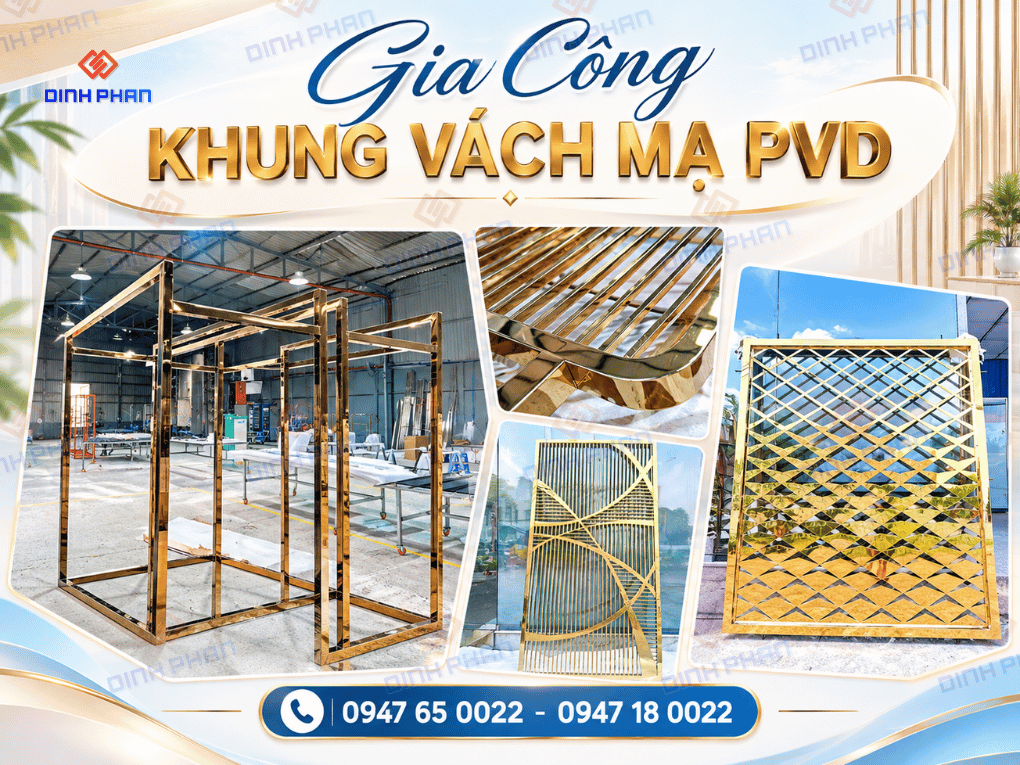 gia cong khung vach ma pvd (1)